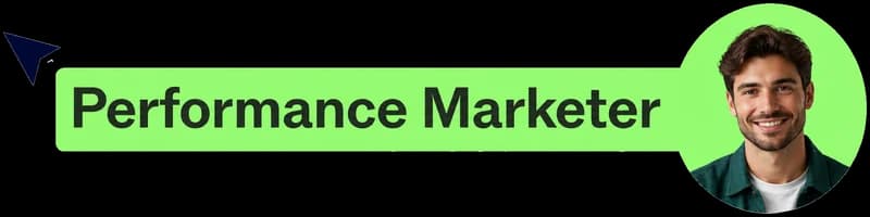 Cursor tag reading 'Performance Marketer' on a green pill, with a photo of a smiling man with short brown hair and a beard.