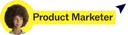 Icon showing a woman's photo inside a yellow circle with the text 'Product Marketer' and a cursor arrow pointing to the right.